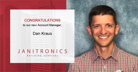 Janitronics is Pleased to Announce the Promotion of Dan Kraus