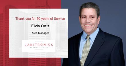 Janitronics Building Services Congratulates Elvis Ortiz for 30 years of Service