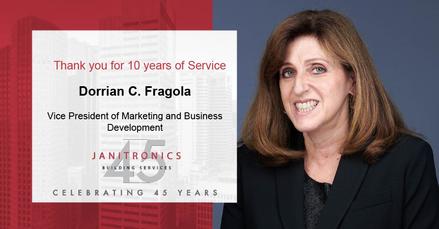 Janitronics Building Services Congratulates Dorrian C. Fragola for 10 Years of Service